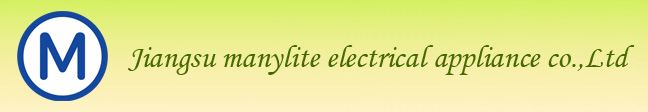 Jiangsu manylite electrical appliance co.,Ltd